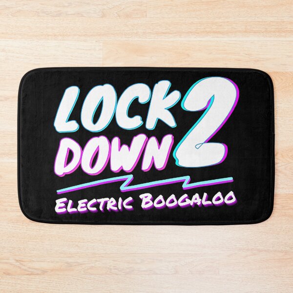 Item preview, Lockdown 2: Electric Boogaloo designed and sold by fwerky.