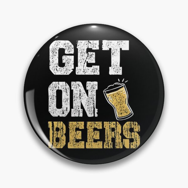 Item preview, Get On The Beers  designed and sold by LuraLynda.