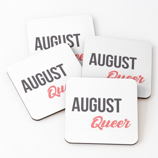 Item preview, Born in August Birthday quote Queer Gay  designed and sold by FrenchsTuck.