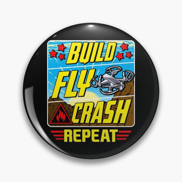 Item preview, Funny Build Fly Crash Repeat Drone Pilot Droning designed and sold by perfectpresents.