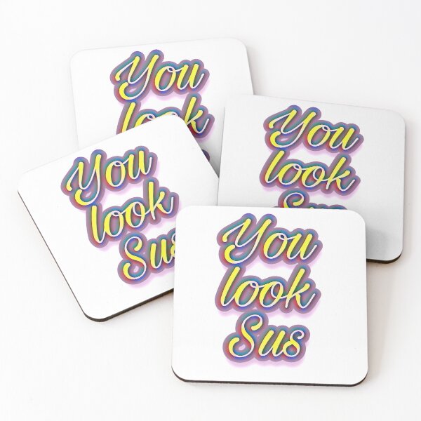 Item preview, You look sus designed and sold by Gordon Nelson.