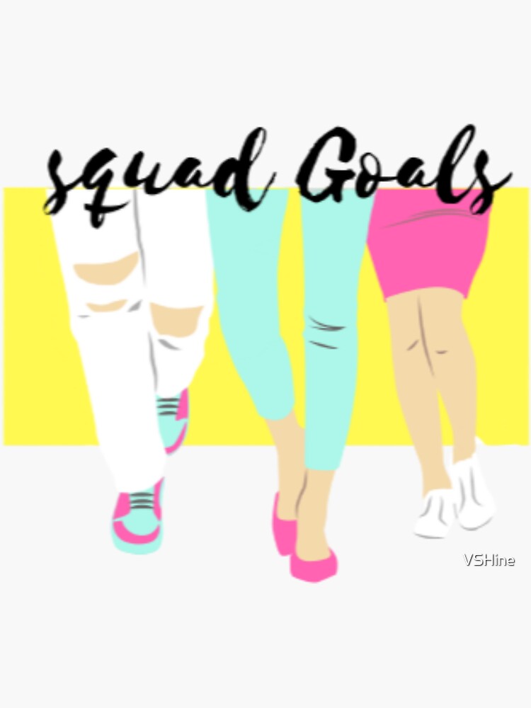 "Girl Squad " Sticker for Sale by VSHine Redbubble
