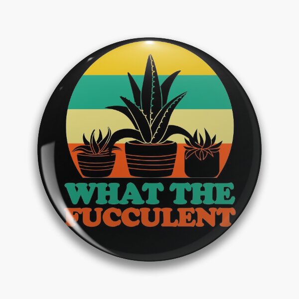 Item preview, what the fucculent cactus succulents gardening retro vintage designed and sold by GoodyLeo.