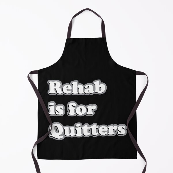 Item preview, Rehab is for Quitters Funny Text Design designed and sold by johnta17.