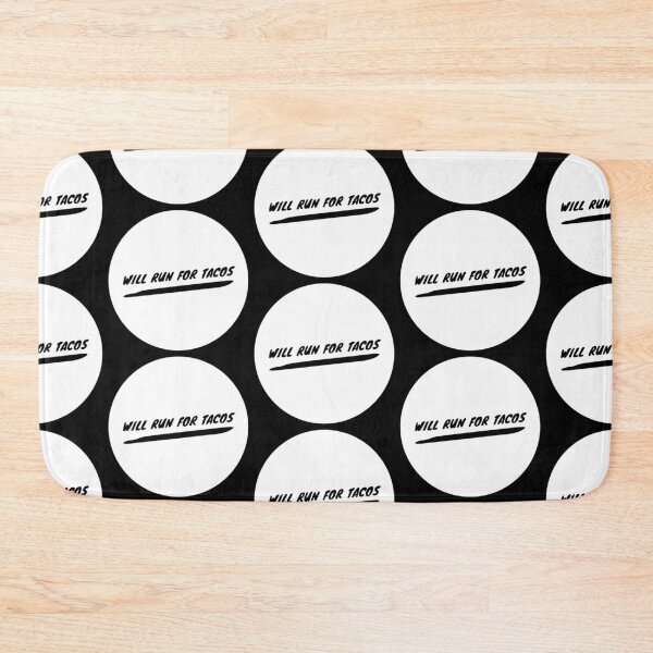 Item preview, Will run tacos  designed and sold by ^ H12021 ^.