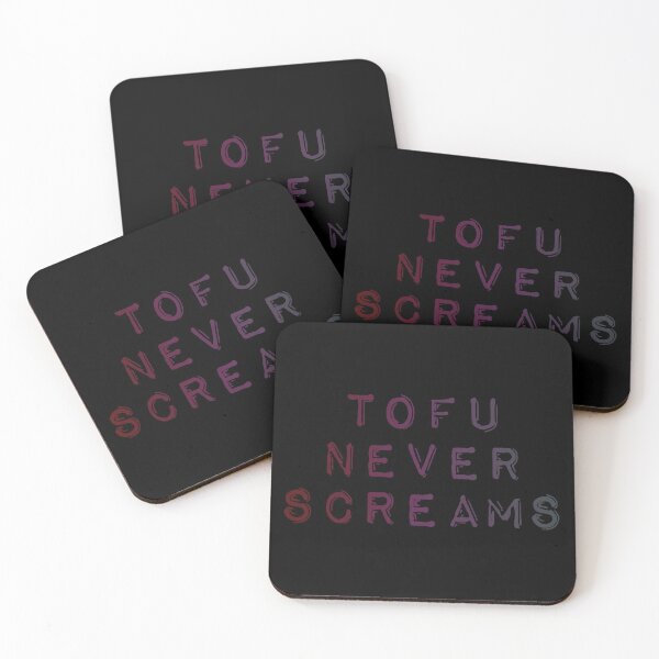 Item preview, Tofu Never Screams designed and sold by NearDoubt.