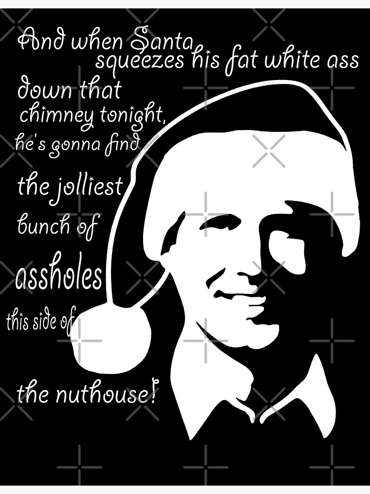 "Clark Griswold Christmas Quotes" Poster for Sale by keithvory Redbubble