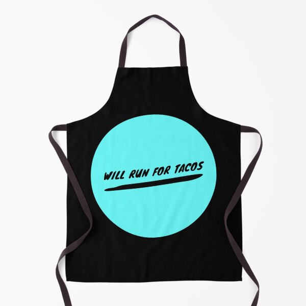 Item preview, Will run tacos designed and sold by ^ H12021 ^.