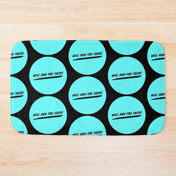 Item preview, Will run tacos  designed and sold by ^ H12021 ^.