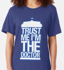 Trust Me , I'm The Doctor Slim Fit T-Shirt