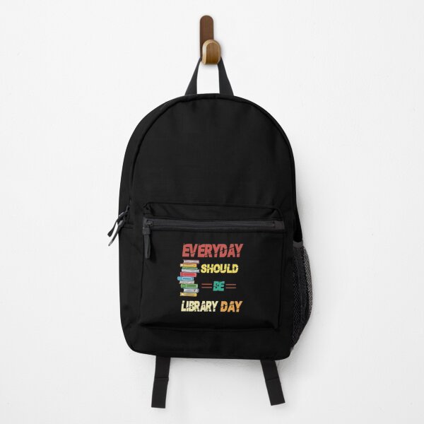 Item preview, everyday should be library day,funny, designed and sold by truewear1.