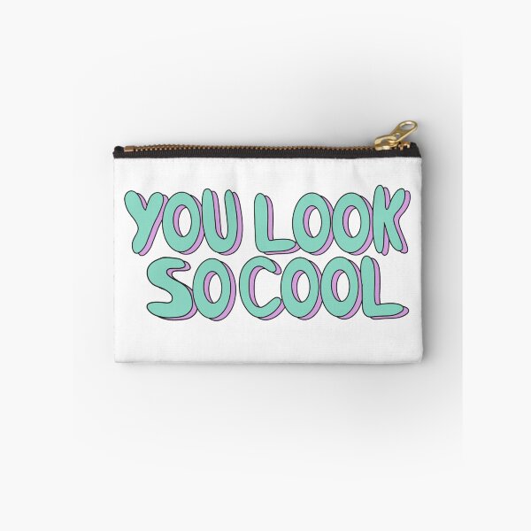 Item preview, You Look So Cool designed and sold by thewitchisdeadd.