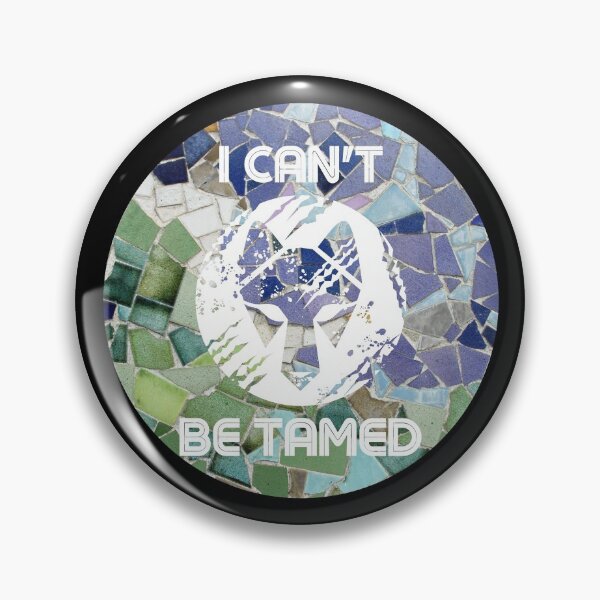 Item preview, I can not be tamed Mosaic designed and sold by kyds.