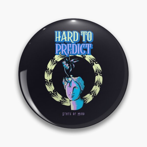 Item preview, Hard To Predict designed and sold by AladdinMktgs.