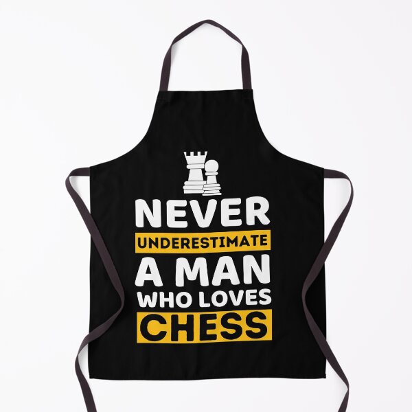 Item preview, Never Underestimate A Man Who Loves Chess designed and sold by bifkee19.