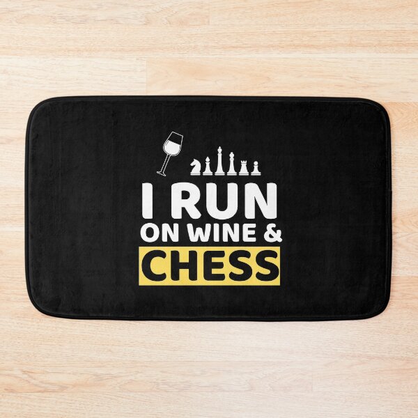 Item preview, I Run On Wine & Chess designed and sold by bifkee19.