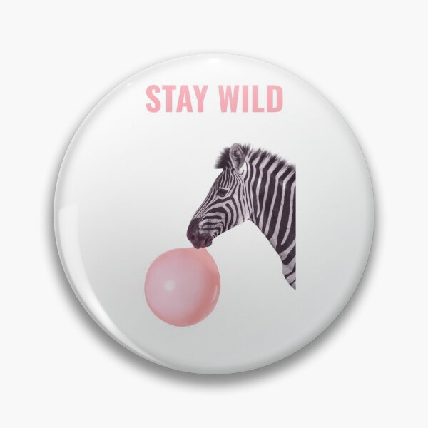 Item preview, Stay Wild Zebra Edition designed and sold by ER-DESIGNS.