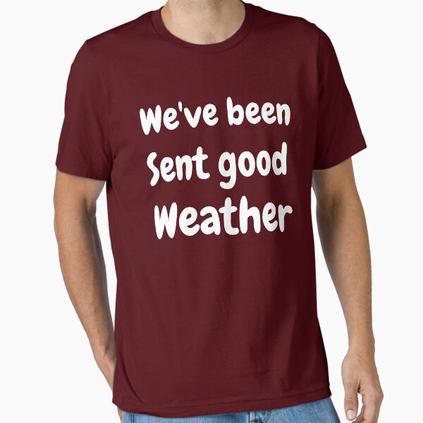 Item preview, We have been sent good weather designed and sold by Gatugi.