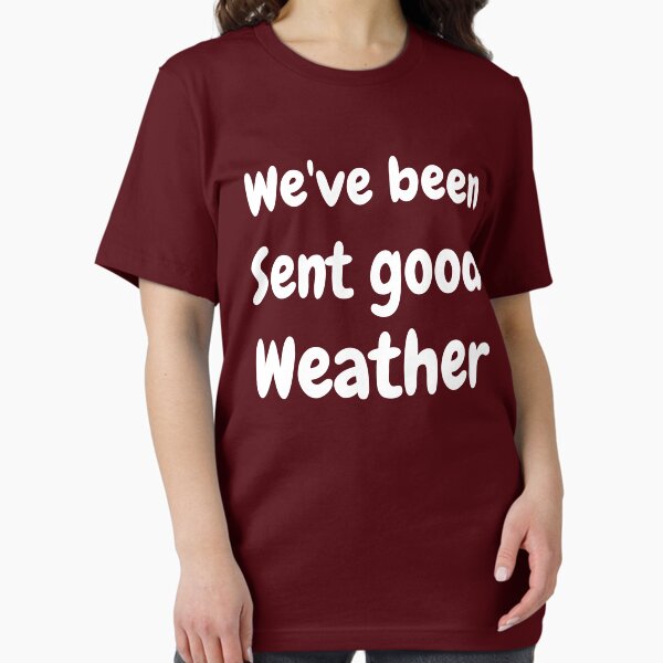 Item preview, We have been sent good weather designed and sold by Gatugi.