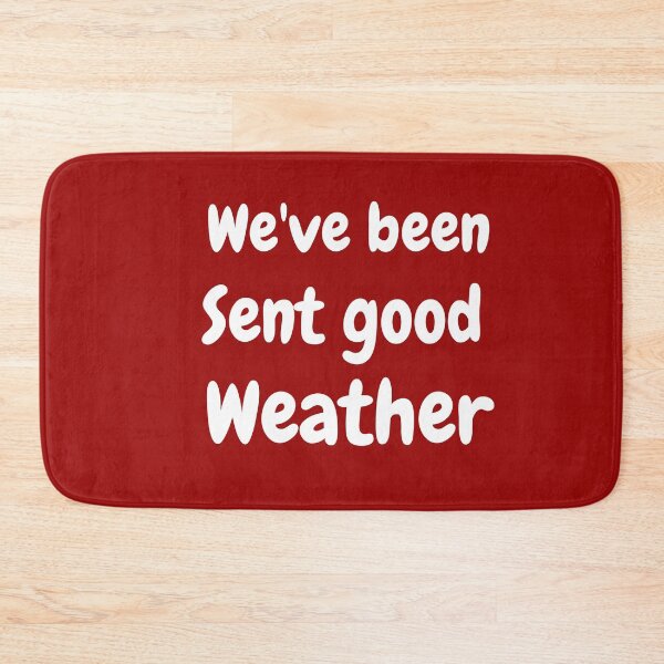 Item preview, We have been sent good weather designed and sold by Gatugi.