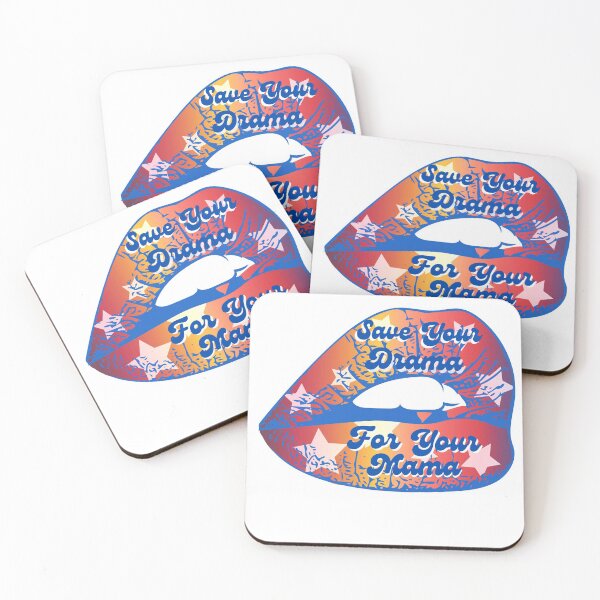 Item preview, Save Your Drama For Your Mama Lips designed and sold by Beluved.