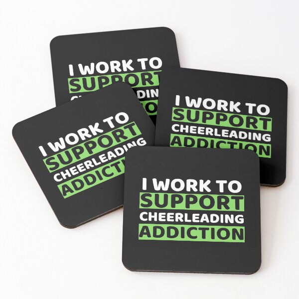 Item preview, I Work To Support Cheerleading Addiction designed and sold by bifkee19.