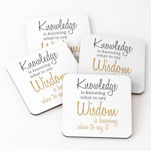 Item preview, Knowledge is knowing what to say, Wisdom is knowing when to say it designed and sold by shihaams.