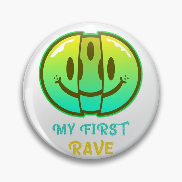 Item preview, My First Rave Smiley Face Design designed and sold by TeesByMark.