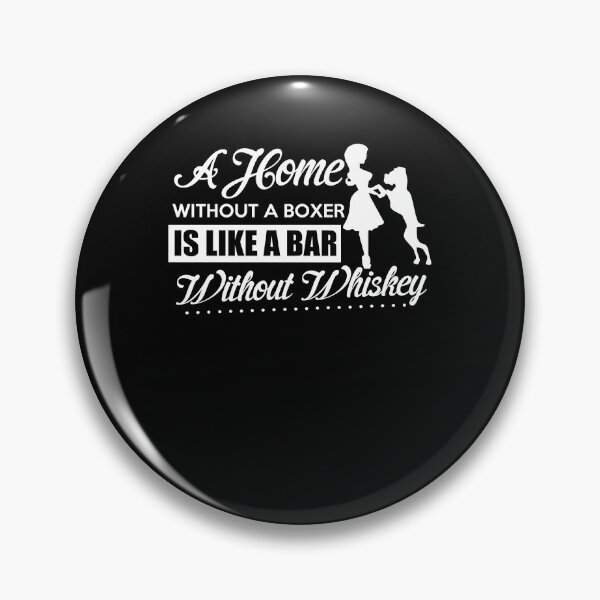 Item preview, A home without a boxer - Awesome boxer lover Gift designed and sold by Teenation9.