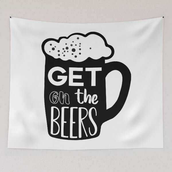 Item preview, Get On The Beers - Daniel Andrews designed and sold by Bella's Merch.