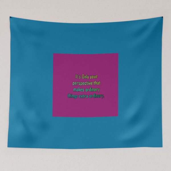 Item preview, it's only your perspective that makes ordinary things extra ordinary designed and sold by khaanju.