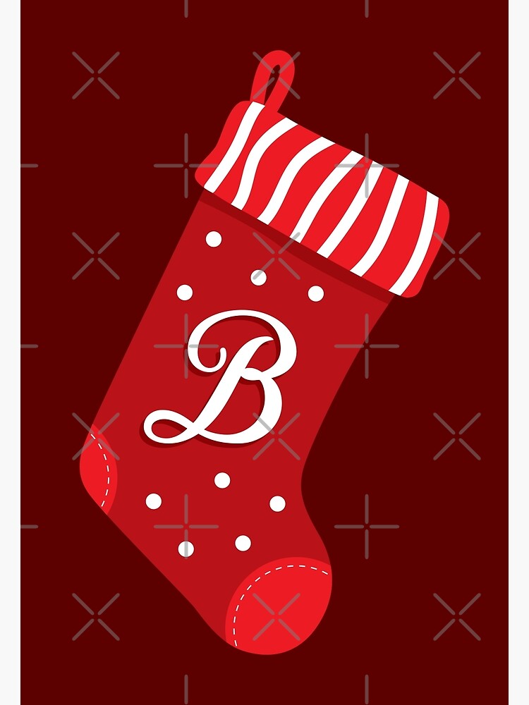 "Christmas Stocking with the Letter B" Poster for Sale by VicEllisArt