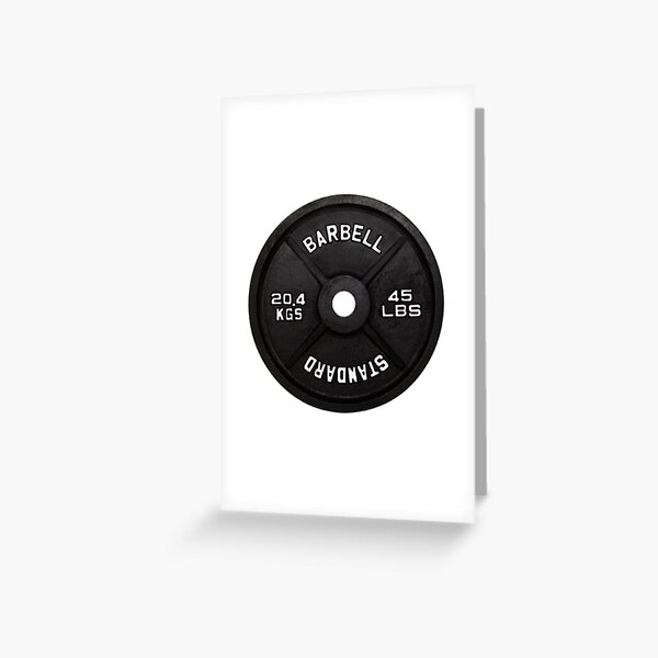 Standard barbell plate 45 LBS Greeting Card