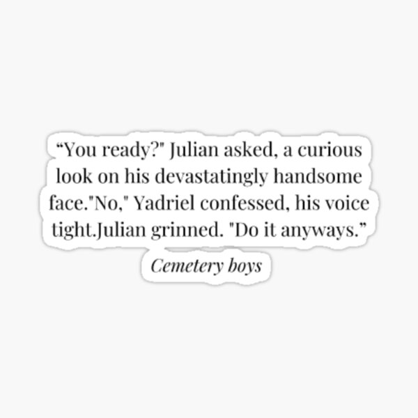 Item preview, Cemetery boys quote designed and sold by Amelieva.