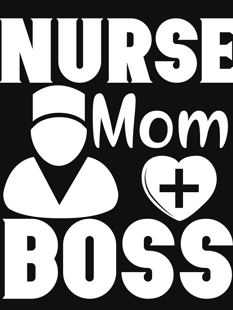 "Nurse Mom Boss" Lightweight Hoodie for Sale by STANDOUT Redbubble