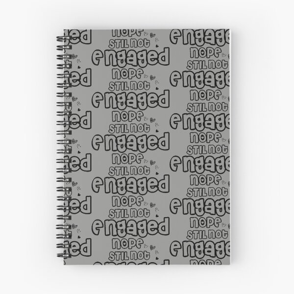 Item preview, Not Engaged - Nope Still Not Engaged designed and sold by 0umStore.