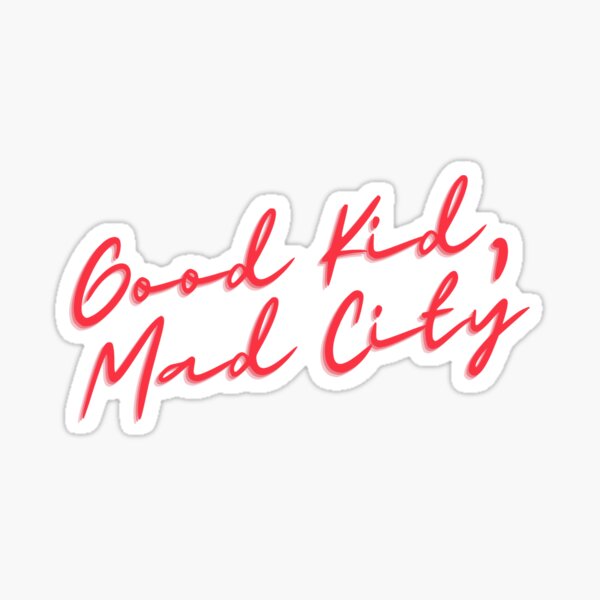 Good Kid Mad City Stickers | Redbubble