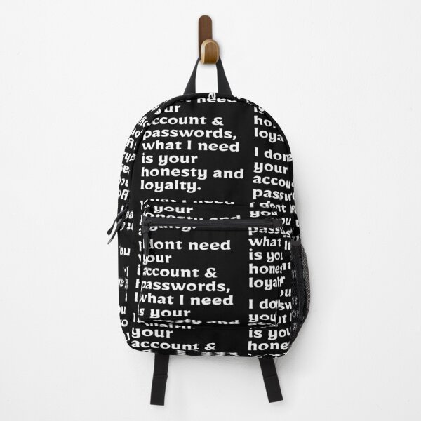 Item preview, I Don't need your account & passwords what i need is your honesty and loyalty, Gift idea for girlfriend or boyfriend/ husband and wife designed and sold by Aleekr1.