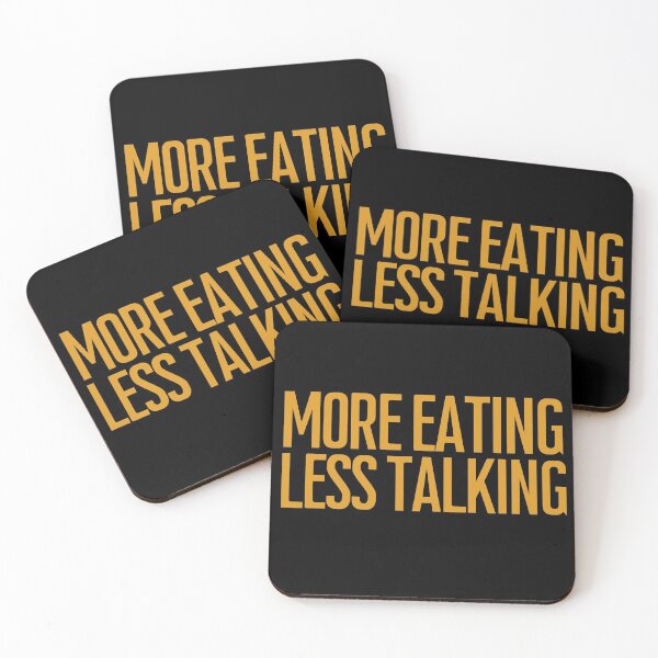 Item preview, More eating less talking  designed and sold by EmotionArt.