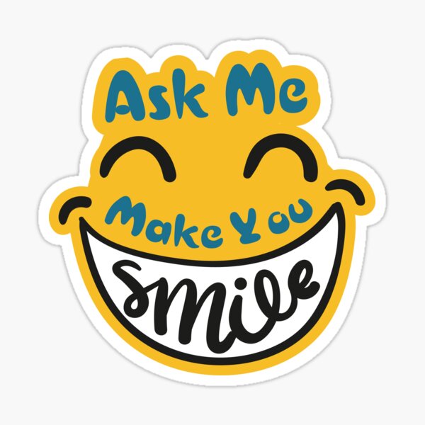 Item preview, Ask Me To Make You Smile designed and sold by Style Dash.