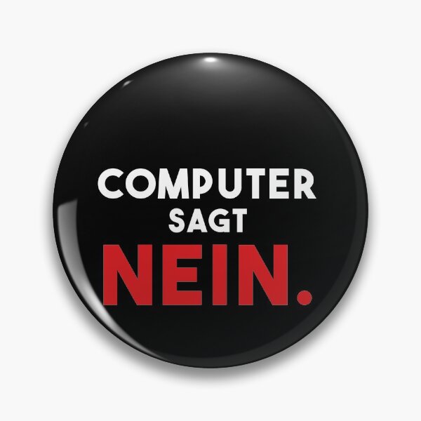 Artikelvorschau, Computer sagt nein. IT witzig Sprüche entworfen und verkauft von Marco Damm.