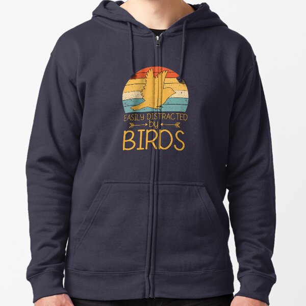 Easily Distracted by Birds Zipped Hoodie