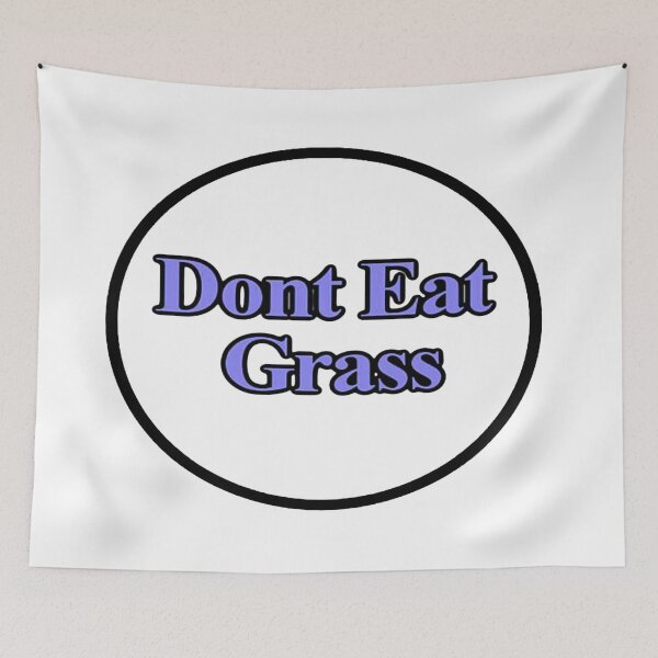 Item preview, Dont Eat Grass designed and sold by NancyArtDesigns.