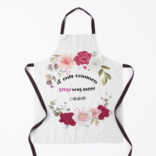 Item preview, If only Common Sense was more Common designed and sold by Selina2020.