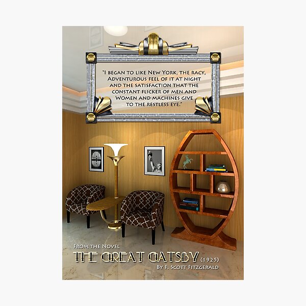 Art Deco Room Vintage Furniture Great Gatsby Quote Photographic Print