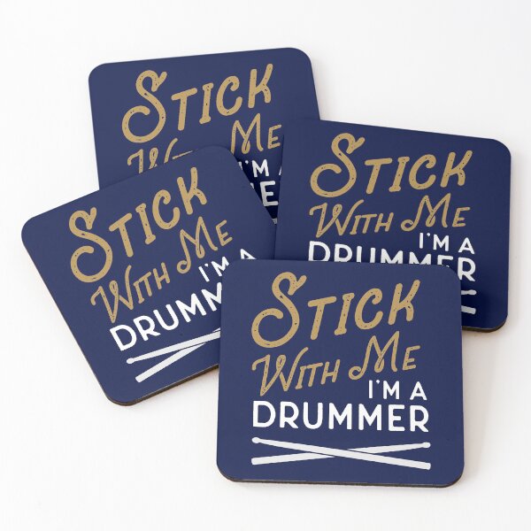 Item preview, Stick With Me I'm A Drummer designed and sold by DeadRight.