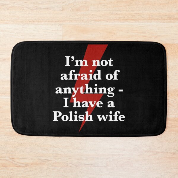 Item preview, STRAJK KOBIET. Niczego się nie boję, bo mam żonę Polkę - I’m not afraid of anything, I have a Polish wife designed and sold by w1ckerman.