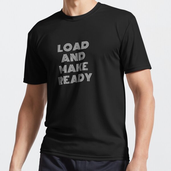 Load T-Shirts | Redbubble