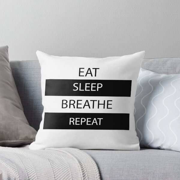 Item preview, Eat, Sleep, Breathe, Repeat  designed and sold by Captionator.