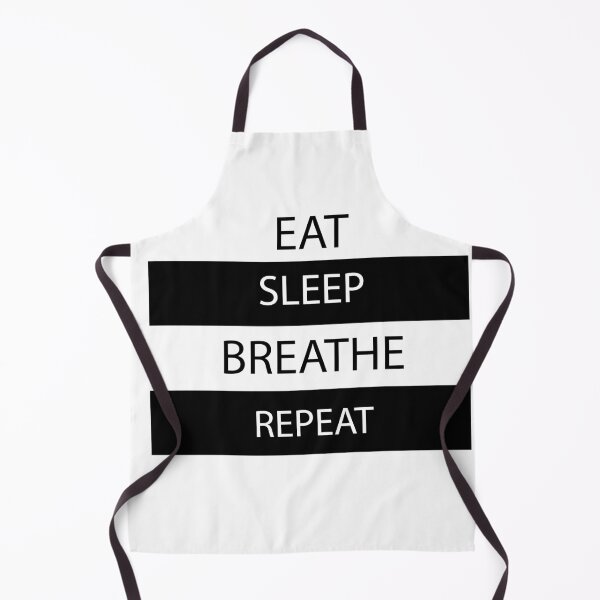 Item preview, Eat, Sleep, Breathe, Repeat designed and sold by Captionator.